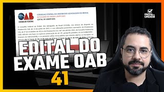 Análise do Edital OAB 41  Datas importantes e novas leis incluídas EXAMEDEORDEM OAB2024 [upl. by Caty]