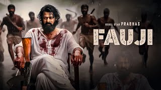 Fauji New Released Full Hindi Dubbed Movie  Rebel Prabhas New South Action Movies 2024  New Movies [upl. by Aibara]