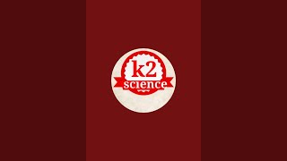 k2 science is live [upl. by Mannuela]