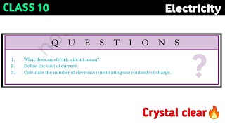 What does an electric circuit mean Define the unit of current Calculate the number of electrons [upl. by Largent]