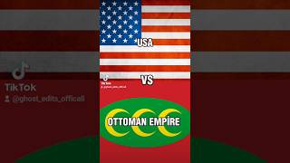 Usa Vs Ottoman empire [upl. by Eeresed]