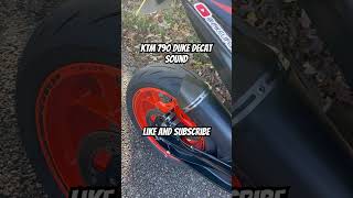 KTM 790 DUKE DECAT SOUND bikelifers ktm exhaust sound [upl. by Hewart]