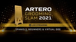 Spaniels Beginners amp Virtual Dog Artero Grooming Slam 2021 [upl. by Jolanta]