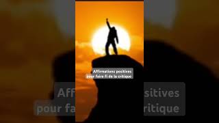 Affirmations positives pour ignorer la critique [upl. by Leonerd]