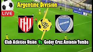 Live Football Club Atlético Unión Vs Godoy Cruz Antonio Tomba  Live Argentine Division [upl. by Biernat]