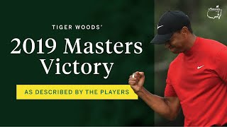 Tiger Woods’ 2019 Masters victory as described by the players [upl. by Yun]