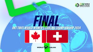 CANADA v SWITZERLAND  BKT Tires World Womens Curling Championship 2024  Highlights [upl. by Tonjes]