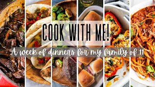 WEEK OF DINNERS FOR MY FAMILY OF 11 [upl. by Anikal854]