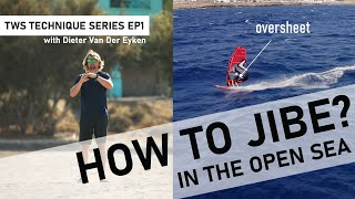 TWS Technique Series How to JIBE in open seas Gybe tips in swell [upl. by Anerol737]