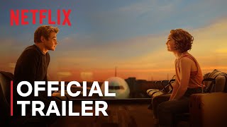 Love at First Sight  Official Trailer  Netflix [upl. by Kally]