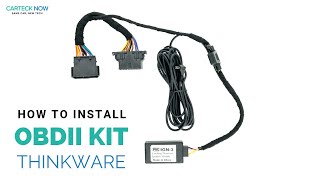 How to Install OBDII Kit for Thinkware Dash Cameras [upl. by Ahseia]