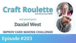 Craft Roulette Episode 203 featuring Daniel West DelandArtie [upl. by Hoebart103]