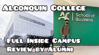 Algonquin College Full detailed In campus Review  Things to do for students  Ottawa Ontario [upl. by Rumilly]