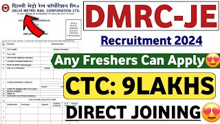 DMRC JE NOTIFICATION OUT 😍  CTC  9LPA  DMRC JE VACANCY 2024  DMRC JE JOBS 2024  DMRC JE 2024 [upl. by Nnylyt]