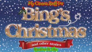 My Cinema Stuff For Bing’s Christmas and Other Stories Speedrun Be Like [upl. by Edaj]