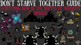 NEW OFFICIAL amp FULL Depths of Duplicity Update  All Details amp More  Dont Starve Together Guide [upl. by Eiuqnimod]