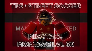 TPS  STREET SOCCER  LVL 3000 SPECIAL   MONTAGE 13   Mtg Cacador Do Tchutchuquinhas [upl. by Mcneil]