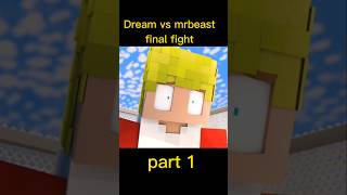 Dream vs mrbeast final battlepart1 viral [upl. by Brennen]