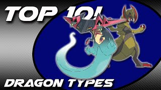 Top 10 Best Dragon Types  Pokemon Sword and Shield [upl. by Gnoix772]