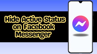 How to Hide Active Status on Facebook Messenger For a Specific Person [upl. by Hsotnas]