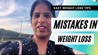 Mistakes in Weight Loss  Tamil Weight Loss Tips  How to start your weight loss journey [upl. by Atniuq]