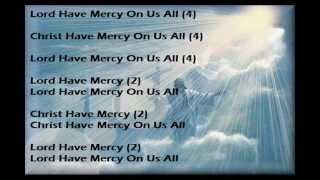 Lord Have Mercy On Us All  Kyrie Eleison [upl. by Carmelle669]