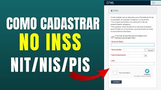 Como Cadastrar no INSS  NIT  PIS  PASEP  CNIS [upl. by Chema]