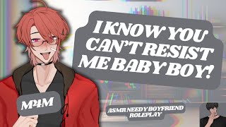 ASMR RP Your Needy Boyfriend Demands amp Begs For Your Attention M4M BL WHOLESOME COMFORT [upl. by Ennair]