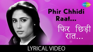 Phir Chhiddi Raat with lyrics  फिर छिड़ी रात के बोल  Bazaar  Naseeruddin Shah Smita Patil [upl. by Narej]