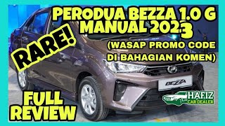 FULL REVIEW  PERODUA BEZZA 10 G MANUAL 2022 [upl. by Ocisnarf]