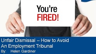 Unfair Dismissal Webinar How to Avoid an Employment Tribunal [upl. by Iney]