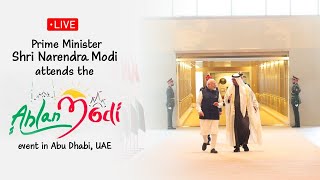 LIVE PM Shri Narendra Modi attends the Ahlan Modi event in Abu Dhabi UAE [upl. by Otcefrep]