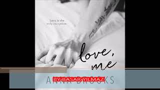 LOVE ME Audiobook Romance BEST SERİES [upl. by Murton319]