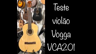 Teste Violão Vogga VCA201 [upl. by Tekcirc]