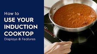 How to Use Your Induction Cooktop Displays amp Features [upl. by Atterual]