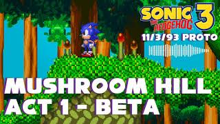 HQ Sonic 3 Prototype Nov 3 1993  Mushroom Valley Act 1 Beta Theme [upl. by Yrome]