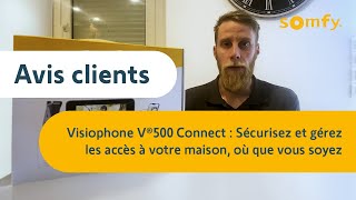 Visiophone V®500 Connect  Test et Avis de Michael  Somfy [upl. by Yelah]