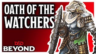 Paladin Oath of the Watchers in DampDs Unearthed Arcana [upl. by Vierno]