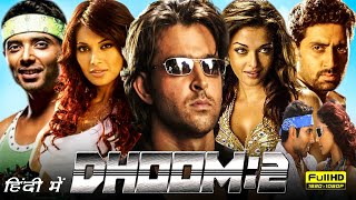 Dhoom 2 Full Movie Hindi  Hrithik Roshan Aishwarya Rai Abhishek Uday Bipasha  Facts amp Review [upl. by Torruella91]