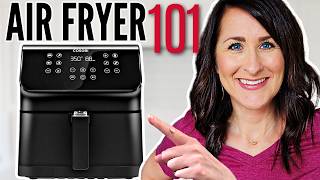 Air Fryer 101 → The 2024 Guide for How to Use an Air Fryer  Beginner Start HERE [upl. by Aitak]