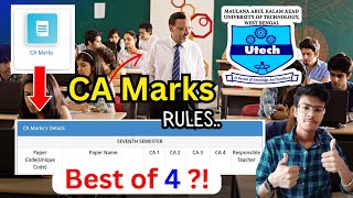 ✅ MAKAUT CA Marks Best of 4 ⁉️ Official Rules 😲 MAKAUT CA Internal Marks Calculation 🔥 [upl. by Anahc272]