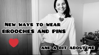 More ways to wear brooch  And a bit about me ❤️ [upl. by Maidy461]