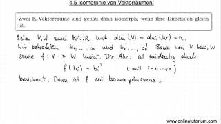 Isomorphie von Vektorräumen Teil I  Mathematik Video Erklärung [upl. by Hillegass781]