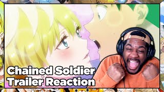 BEST GIRL OF THE SEASON IS FINALLY HERE  Chained Soldier Trailer Reaction [upl. by Ekard]