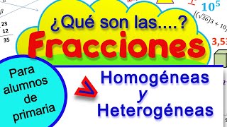 Fracciones homogéneas y heterogéneas [upl. by Heriberto]