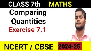 Comparing Quantities  Exercise 71  Class 7 Maths Chapter 7  CBSE 202425 [upl. by Meredith]