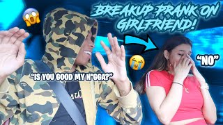 BREAK UP PRANK ON GIRLFRIEND  GONE TOO FAR EMOTIONAL [upl. by Azpurua]