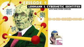 Luhmann amp Cybernetic Identities w HansGeorg Moeller [upl. by Maziar]