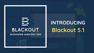 Blackout 51 Release Notes Performance Improvements for TimeSaving Features [upl. by Asereht]