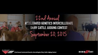 22nd Annual Accelerated Genetics Intercollegiate Dairy Cattle Judging Contest [upl. by Knipe]